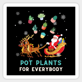 Pot Plants For Everybody Sticker